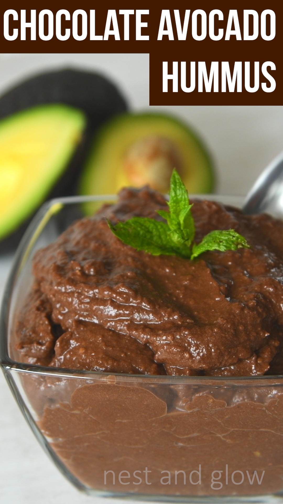 Chocolate Avocado Hummus Nest and Glow